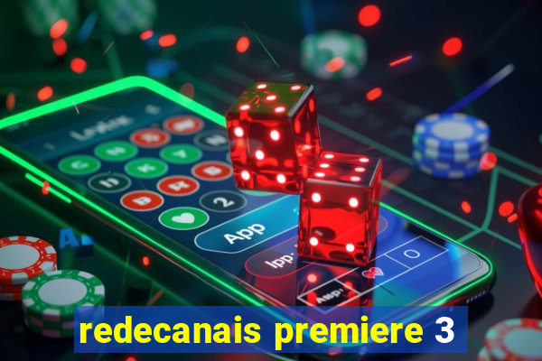redecanais premiere 3